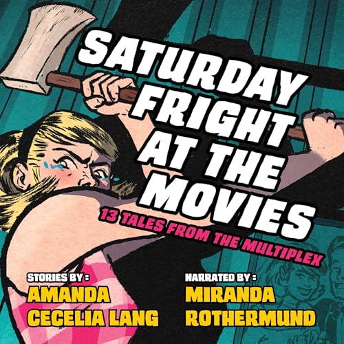 Saturday Fright at the Movies