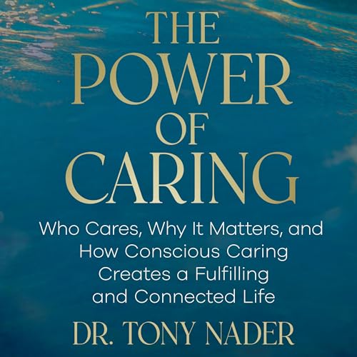 The Power of Caring
