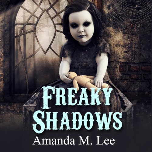 Freaky Shadows