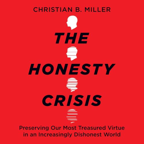 The Honesty Crisis