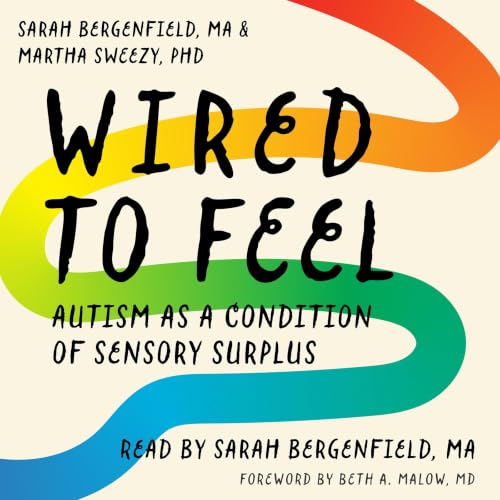 Wired to Feel