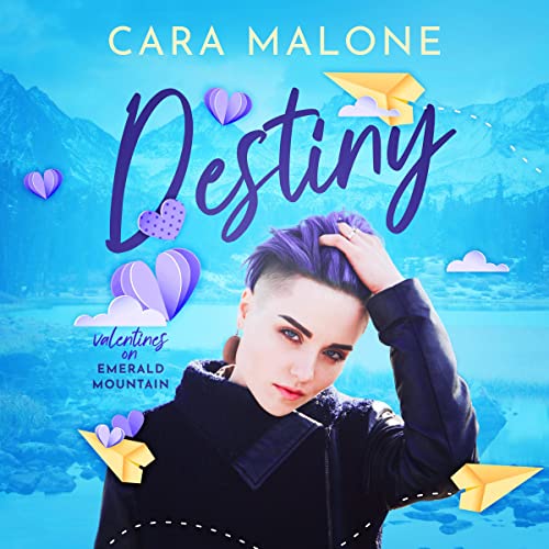 Destiny: Valentine's on Emerald Mountain