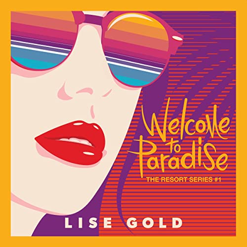The Resort Series, Book 1: Welcome to Paradise