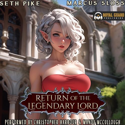 Return of the Legendary Lord