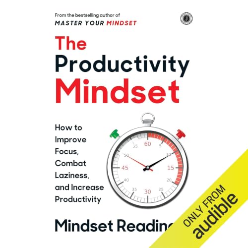 The Productivity Mindset