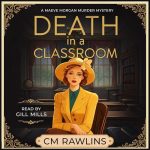Death in a Classroom