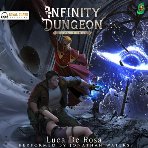 The Infinity Dungeon, Book 3