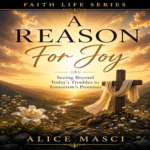 A Reason for Joy