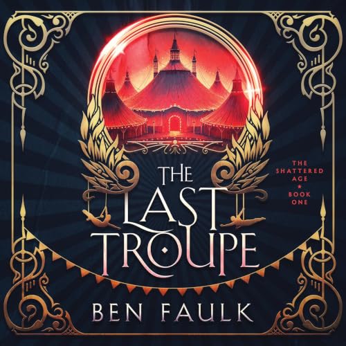 The Last Troupe