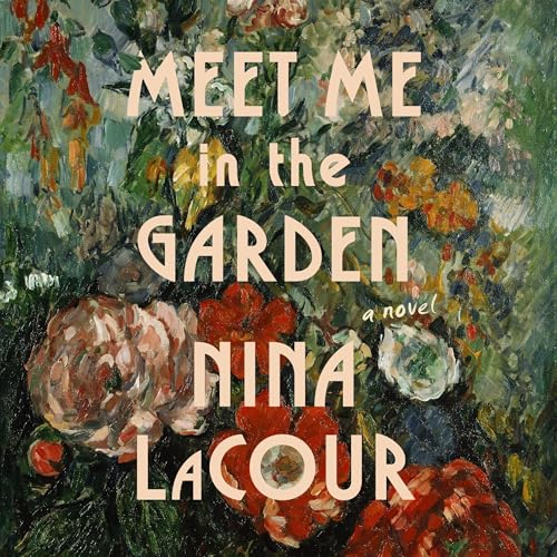 Meet Me in the Garden