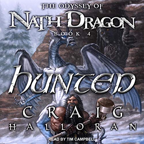Hunted: Odyssey of Nath Dragon Series