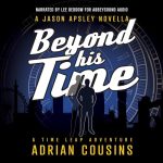 Beyond His Time