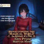 Revolutionizing the Magical World, One Sorceress at a Time 5