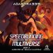 Speedrunning the Multiverse 3