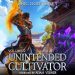 Unintended Cultivator, Volume 2