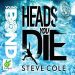 Heads You Die: Young Bond, Book 7