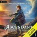 Ascendant: A Progression Fantasy